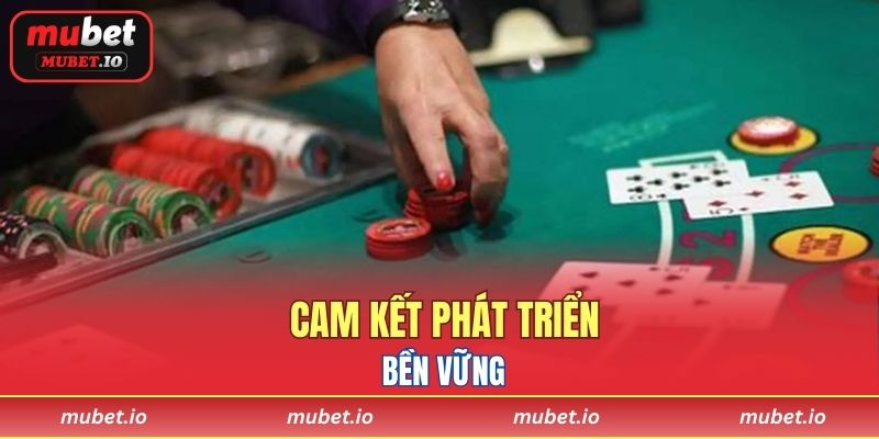Mubet bắt đầu từ nền tảng vững chắc